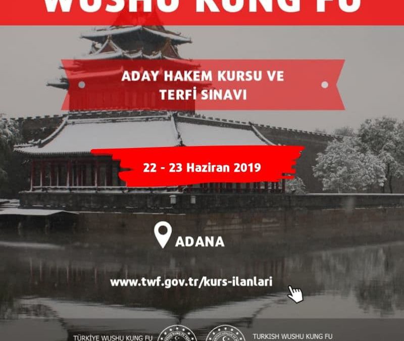 WUSHU KUNG FU ADANA ADAY HAKEM KURSU VE TERFİ SINAVI