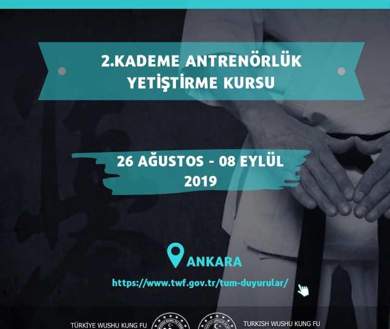 BUDOKAIDO KYOKUSHIN ASHIHARA 2. KADEME ANTRENÖR YETİŞTİRME KURSU – AĞUSTOS 2019