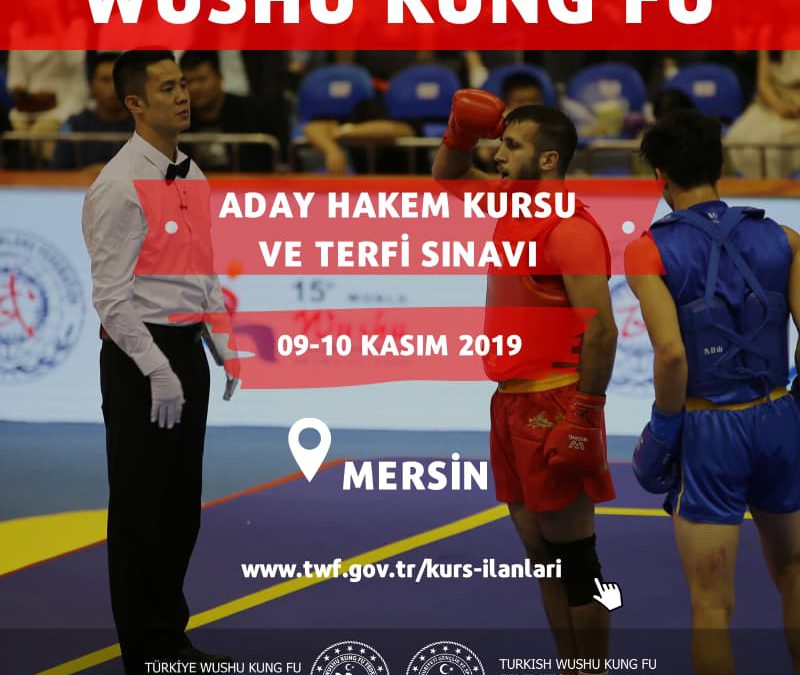 WUSHU ADAY HAKEM KURSU VE TERFİ SINAVI – MERSİN KASIM 2019