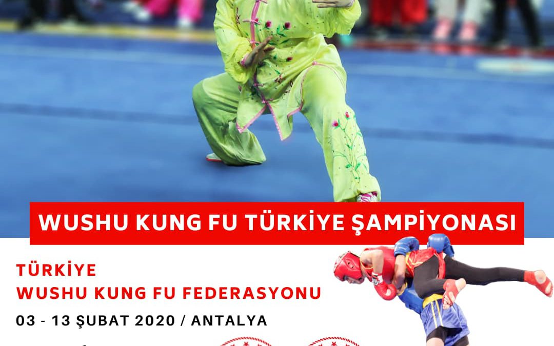 TÜRKİYE MİNİKLER -YILDIZLAR – GENÇLER-BÜYÜKLER VE TAKIMLAR, SANDA –LIGHT SANDA – TUİ SHOU VE TAOLU WUSHU KUNG FU ŞAMPİYONASI 2020