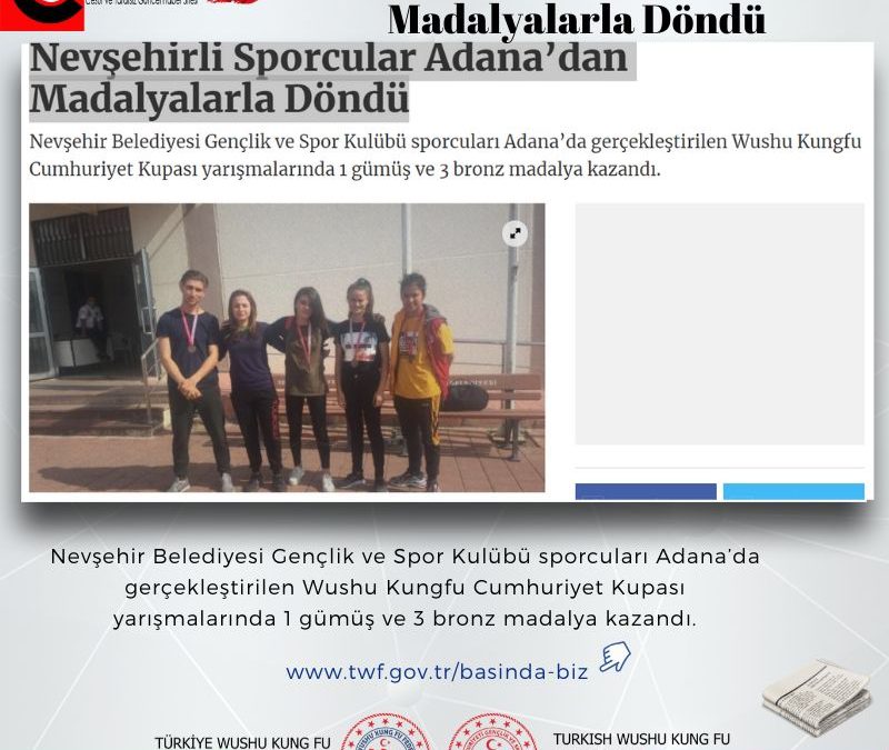 Nevşehirli Sporcular Adana’dan Madalyalarla Döndü