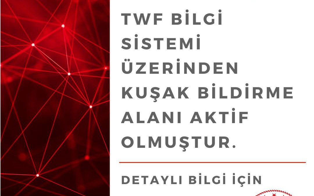 Duyuru: TWF Bilgi Sistemi Kuşak Bildirimi