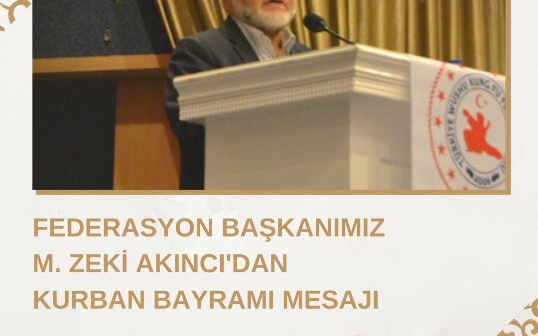 Federasyon Başkanımız M. Zeki Akıncı’dan Kurban Bayramı Mesajı