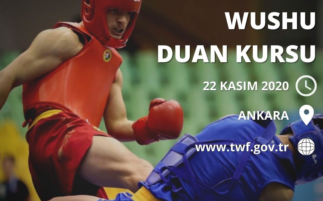 WUSHU DUAN KURSU ANKARA – 22 KASIM 2020