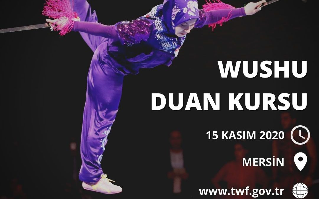 WUSHU DUAN KURSU MERSİN – 15 KASIM 2020