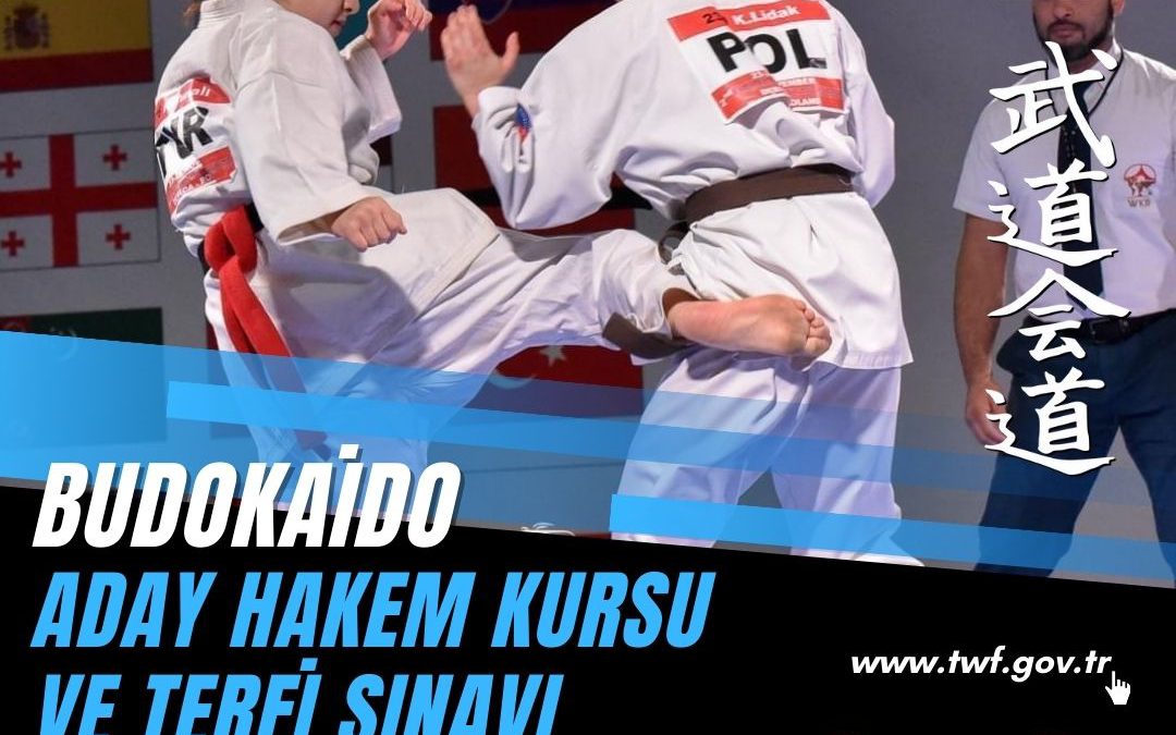 BUDOKAİDO ADAY HAKEM KURSU VE TERFİ SINAVI / 31 TEMMUZ-1 AĞUSTOS 2021 / ADANA