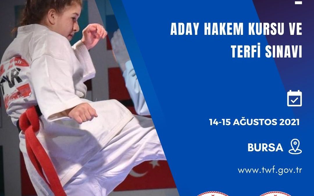 BUDOKAİDO ADAY HAKEM KURSU VE TERFİ SINAVI / 14-15 AĞUSTOS 2021 / BURSA