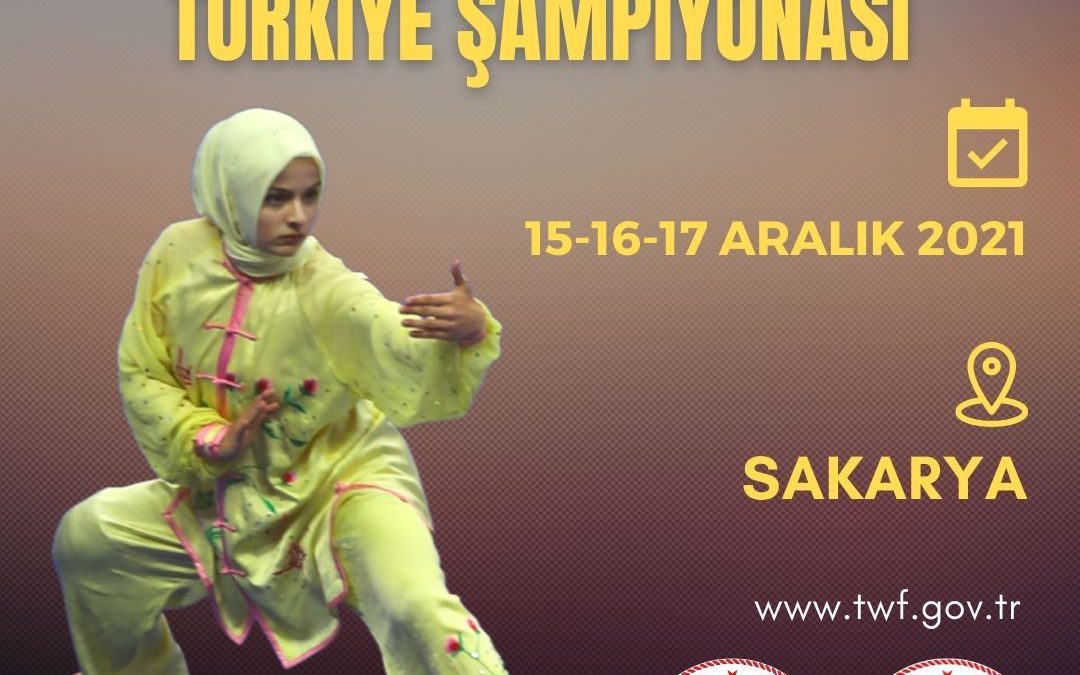 WUSHU KUNG FU GELENEKSEL TÜRKİYE ŞAMPİYONASI 2021 – SAKARYA
