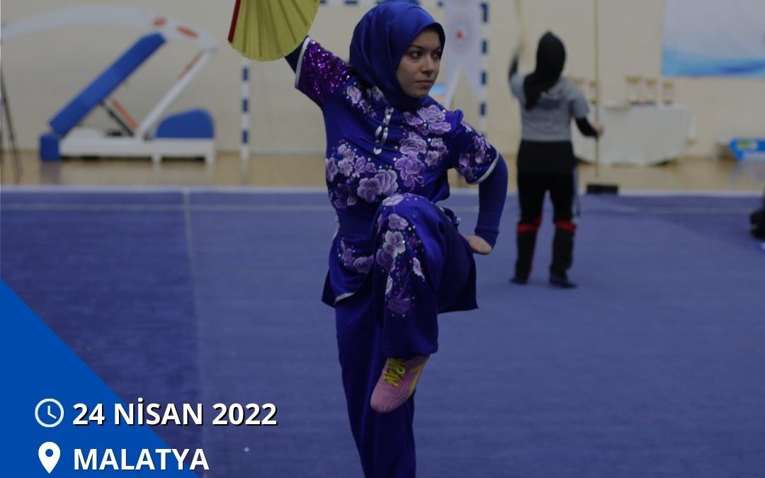 WUSHU KUNG FU – 1-2-3-4-5. DUAN – DUAN SINAVI – 24 NİSAN 2022 – MALATYA