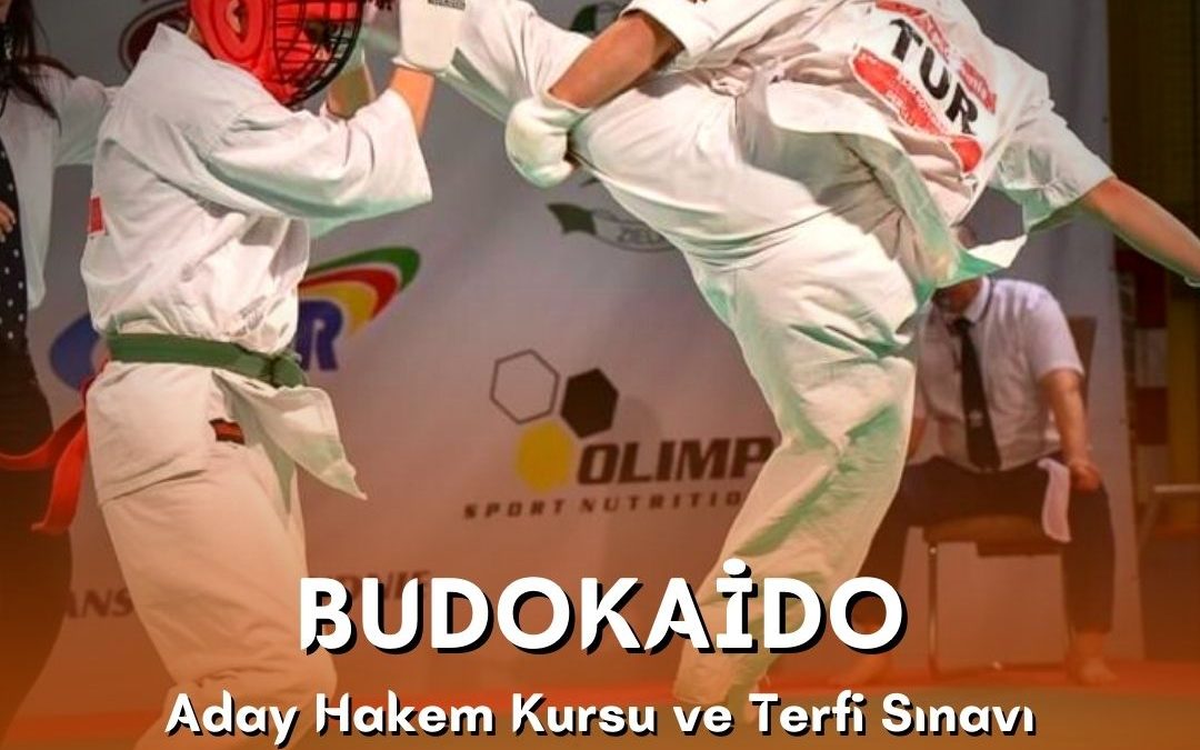 BUDOAKİDO ADAY HAKEM KURSU VE TERFİ SINAVI / 08-09 TEMMUZ 2023 / ANKARA