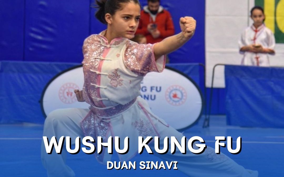 WUSHU KUNG FU DUAN SINAVI / 24 EYLÜL 2023 / BURSA