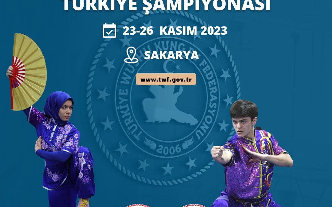 WUSHU KUNG FU GELENEKSEL TÜRKİYE ŞAMPİYONASI 2023 / SAKARYA