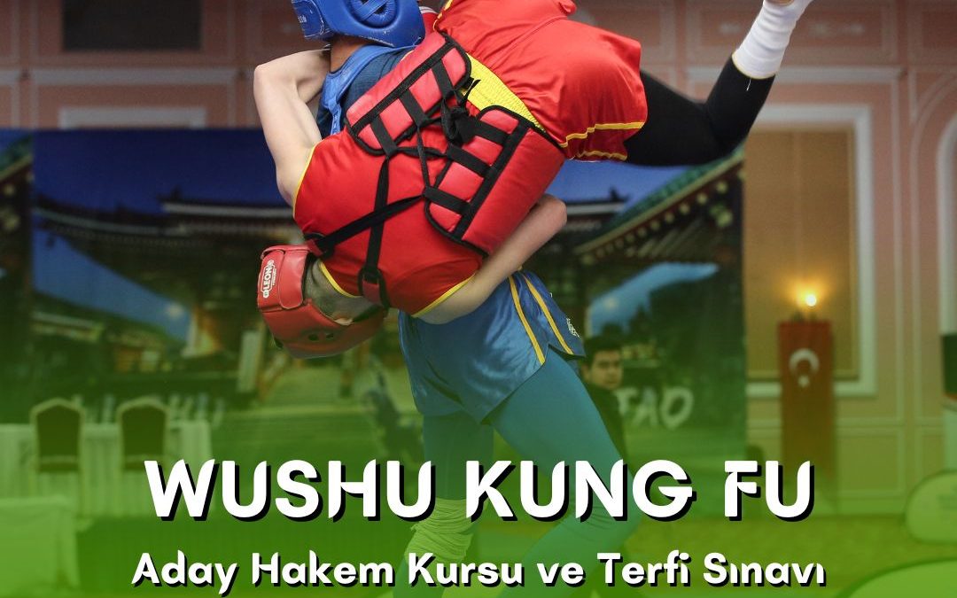 WUSHU KUNG FU ADAY HAKEM KURSU VE TERFİ SINAVI / 29-30 MART 2024 / İZMİR