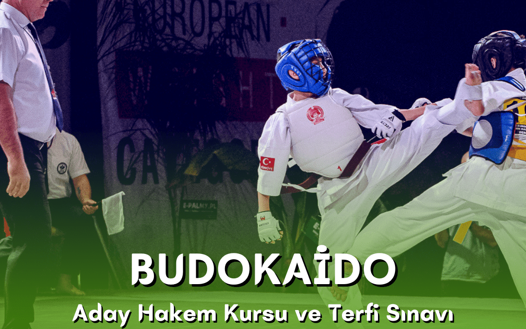 BUDOKAİDO ADAY HAKEM KURSU VE TERFİ SINAVI / 11-12 OCAK 2025 / BURSA