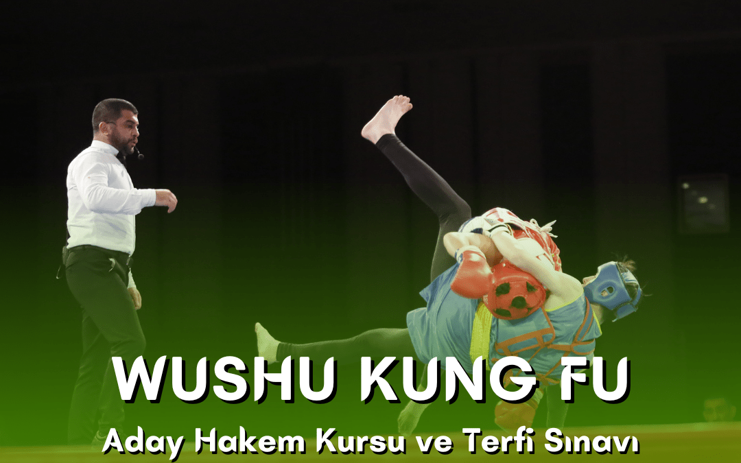 WUSHU KUNG FU ADAY HAKEM KURSU VE TERFİ SINAVI / 03-04 MAYIS 2025 / TRABZON