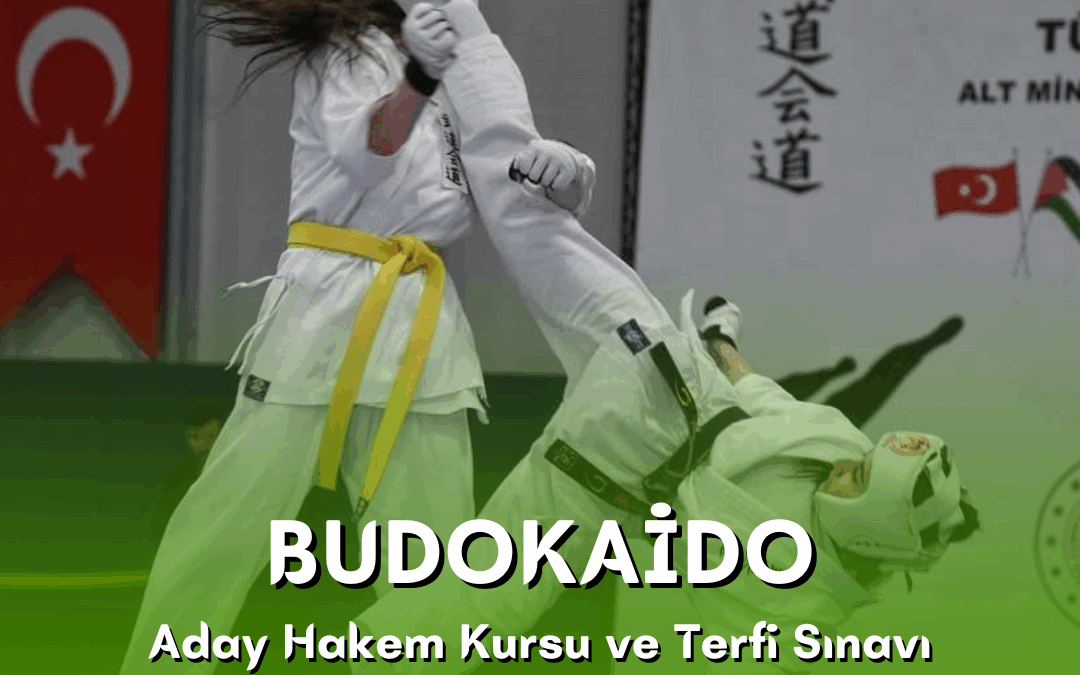 BUDOKAİDO ADAY HAKEM KURSU VE TERFİ SINAVI / 13-14 EYLÜL 2025 / İSTANBUL
